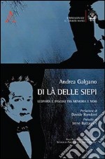 Di là delle siepi. Leopardi e Pascoli tra memoria e nido libro