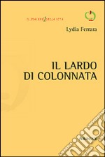 Il lardo di colonnata libro