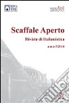 Scaffale aperto. Rivista di italianistica (2014) libro