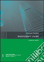 Innovazioni e valore. Automotive, robotics libro