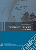 Espansione, crescita e valore libro