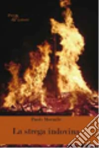 La strega indovina libro