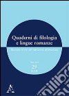 Quaderni di filologia e lingue romanze. Ricerche svolte nell'Università di Macerata (2014). Con CD-ROM. Vol. 29 libro