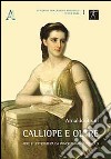 Calliope e oltre. Arte e letteratura da Winckelmann a Foscolo libro