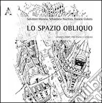 Lo spazio obliquo. Georges Perec fra segno e disegno