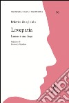 Lovepatia. L'amore è una droga libro