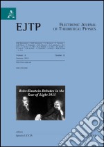 Electronic journal of theoretical physics. Ediz. italiana e inglese