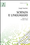 Scienza e linguaggio libro