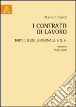 I contratti di lavoro libro