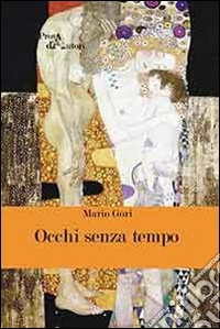 Occhi senza tempo