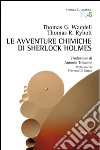 Le avventure chimiche di Sherlock Holmes libro