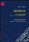 Minibond. Strumenti finanziari per le piccole e medie imprese libro