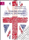 English-Italian medical dictionary. M-Z libro