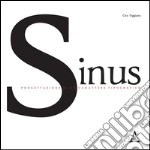 Sinus. Progettazione di un carattere tipografico libro