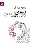 Il carry trade con il microcredito dell'America latina libro