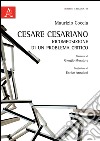 Cesare Cesariano. Ricomposizione di un problema critico libro