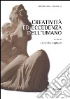 Creatività ed eccedenza dell'umano libro