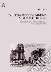 Dal restauro dei monumenti al restauro urbano. Problematiche della ricostruzione in Italia nel secondo dopoguerra libro