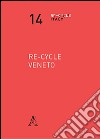 Re-cycle Veneto libro