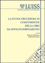 La nuova procedura di composizione della crisi da sovraindebitamento libro