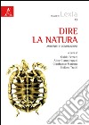 Dire la natura. Ambiente e significazione libro