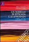 Un modello di efficacia e di efficienza. Il distretto della pelle di Santa Croce sull'Arno libro