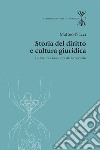 Storia del diritto e cultura giuridica. La scienza canonistica del Novecento libro di Nacci Matteo