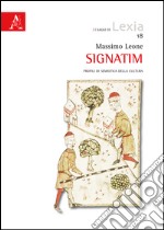 Signatim. Profili di semiotica della cultura libro