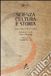 Scienza, cultura e storia. Cinque saggi di Erns Cassirer libro