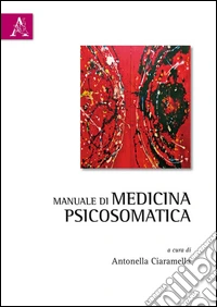 Manuale di medicina psicosomatica
