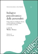 Indagine psicodinamica della personalità. Il procedimento di disegni-storie e il procedimento di disegni di famiglia con storie libro