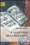 Il gazzettiere della Pravaterra libro