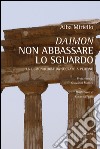 Daimon, non abbassare lo sguardo libro