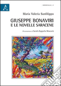 Giuseppe Bonaviri e le novelle saracene