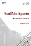 Scaffale aperto. Rivista di italianistica (2015) libro