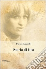 Storia di Gea libro