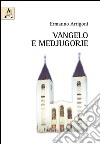 Vangelo e Medjugorje libro