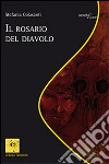 Il rosario del diavolo libro