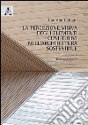 La percezione visiva degli elementi costitutivi nell'architettura sostenibile libro di Calvani Caterina