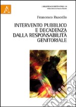 Intervento pubblico e decadenza dalla responsabilità genitoriale libro