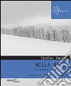 Nella neve e altri racconti libro