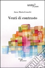 Venti di contrasto libro