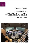 Introduzione al business model nelle società di gestione aeroportuale libro di Fasone Vincenzo