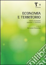 Economia e territorio. Profili economici, aziendali e statistici libro