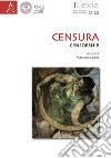 Lexia. Rivista di semiotica. Ediz. bilingue. Vol. 21-22: Censura-Censorship libro