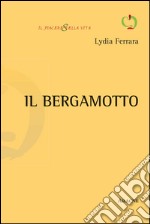 Il bergamotto libro