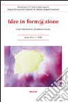 Idee in form@zione. Il valore delle emozioni nella relazione educativa libro