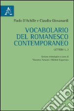 Vocabolario del romanesco contemporaneo. Lettera I, J libro