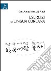 Esercizi di lingua coreana libro