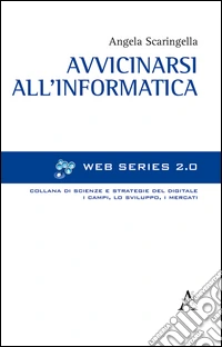 Avvicinarsi all'informatica